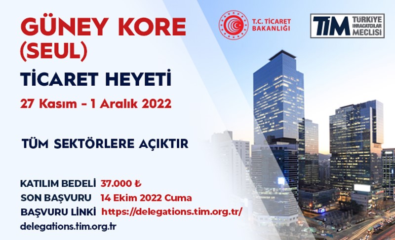 Güney Kore (Seul) Ticaret Heyeti